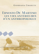 Ernesto De Martino: les vies antérieures d'un anthropologue